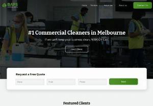 Commercial Cleaning & Office Cleaning services - BAPS provides Commercial & Office Cleaning Services With years of experience, we can provide office cleaning Melbourne services with 100% satisfaction.