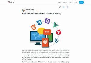 PHP And JS Development - Spencer Kinney - We provide software development services in: PHP, Drupal, Python, JavaScript/ jQuery and other modern technologies. Our team develops custom solutions for Intranets & Extranet development, Sharepoint integration and knowledge management.