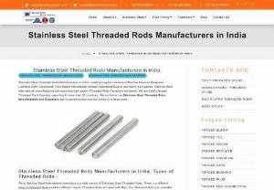 Stainless Steel Threaded Rods - Stainless Steel Threaded Rods Manufacturers in India. Leading suppliers dealers in Mumbai Chennai Bangalore Ludhiana Delhi Coimbatore Pune Rajkot Ahmedabad Kolkata Hyderabad Gujarat and many more places. Sachiya Steel International manufacturing and exporting high quality Threaded Rods Fasteners worldwide. We are India\'s largest Threaded Rods Exporter, exporting to more than 85 countries.