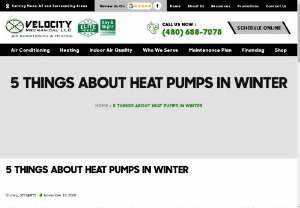 5 Things need to care for Heat Pumps in Winter - Want to improve your Heat pump 's efficiency? Five things you need to know about your Heat Pump during winter. Contact Velocity Mechanical LLC for more info.