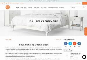 Full VS Queen - A lot of individuals can get confused once they see two different sizes full vs queen. So lets that you simply have a full vs queen should. That\'s why it becomes necessary to select the type of bed according to the requirements and size of the bedroom. The Comfort Beddings brings a summary of differentiating between full vs. queen size beds to help you in making a wise choice.