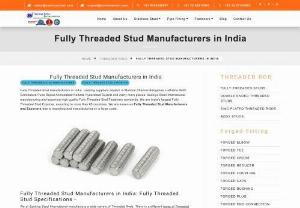 Fully Threaded Stud - Fully Threaded Stud manufacturers in India. Leading suppliers dealers in Mumbai Chennai Bangalore Ludhiana Delhi Coimbatore Pune Rajkot Ahmedabad Kolkata Hyderabad Gujarat and many more places. Sachiya Steel International manufacturing and exporting high quality Fully Threaded Stud Fasteners worldwide. We are India\'s largest Fully Threaded Stud Exporter, exporting to more than 85 countries.