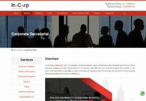 Corporate Secretarial Services | Documentation Assistance - InCorp Advisory - We have a dedicated team of company secretarial, legal professionals and chartered accountants having extensive experience across various sectors. Know more!