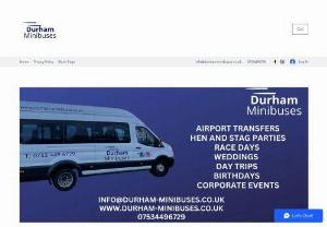 Durham Minibuses - Durham minibuses is a 16 seater minibus service, private hire with driver for all occasions including stag and hen weekends, birthday, wedding and day trips we cover all areas of the north east including Durham, Seaham, Sunderland, Chester le street, Gateshead and Newcastle