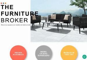 The Furniture Broker - Discounted outdoor furniture, immediate delivery, we find the best option according to the budget