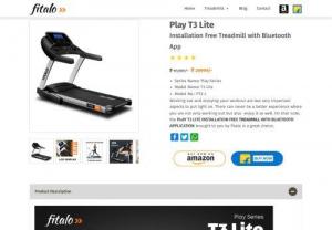 Play T3 Lite Installation Free Treadmill with Bluetooth App - Buy Fitalo Treadmill | Buy Fitalo Play T3 Lite Installation Free Treadmill in India at Low Price and Lifetime Frame Warranty + Foldable.