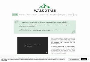 Walk2Talk Sarl - Walk2Talk psychologists offer open-air psychological consultations in Lausanne, Friborg, Geneva. We support you during difficult times (separation, burn-out, stress at work, couple or family problems, personal development, depression, low morale)