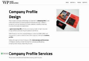 company profile design - Walk Production’s company profile design and copywriting services present convincing supplemental information to substantiate your superiority over competitions, thereby instilling greater trust and goodwill.