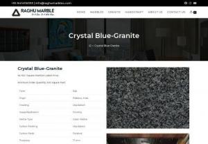 Crystal Blue Granite - Best for Kitchen Counter Tops - Crystal Blue Granite is the Grey color granite stone with crystalline blue color mineral in it.