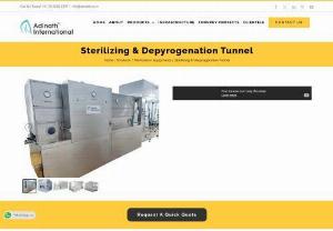 Sterilizing & Depyrogenation Tunnel - Adinath International