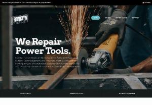Franklyn Tools & Repair - Franklyn Tools & Repair are Florida's premier Authorized Power Tool, Outdoor Power Equipment and Pneumatic service center. Servicing all types of construction equipment for all major brands. We also sell all major brands of construction power tools and equipment.