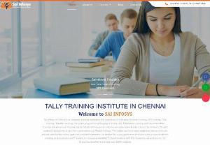 TALLY TRAINING INSTITUTE IN CHENNAI | TALLY TRAINING IN CHENNAI | ONLINE TALLY CLASSES IN VADAPALANI - Sai Infosys offers the best Tally Classes in Vadapalani. With experienced Tally professionals/trainers, who will help students to learn Tally by making it a lightweight to the corporate standards that will help students to be prepare for the goal? We at Sai Infosys, the best institute for Tally Course in Chennai help students to learn Tally with the help of live base projects. At Sai Infosys Tally Training in Chennai is conducted by professionals with years of experience in managing real time