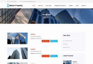 Commercial Property-Office Space Rent/Sale Andheri, Mumbai - We are specialized in Renting Office Space for Corporate & Multinational Companies. Also, deal with Investors to Sale Commercial Property. In Mumbai, Andheri is a well developed commercial hub, connected to Western & Eastern Express Highway.