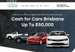Top Cash for Cars and Free Car Removal in Brisbane - Brisbane Cash For Cars Removal Offers Services Brisbane Sunshine Coast & Gold Coast. We Offer Cash For Unwanted Old Accident Damaged Cars Vans Trucks And 4wd.