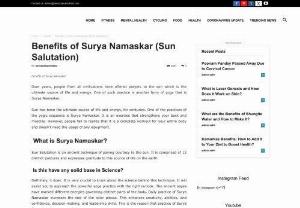 Benefits of Surya Namaskar (Sun Salutation) - Over years, people from all civilizations have offered prayers to the sun which is the ultimate source of life and energy. One of such practice is another form of yoga that is Surya Namaskar. we can take many benefits from surya namaskar.