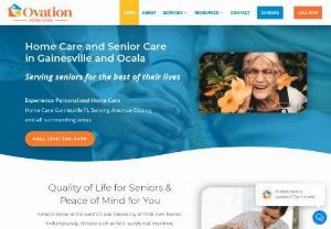 Ovation Home Care - Ovation Home Care provides senior care in Gainesville, FL and neighboring communities.