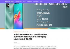 Infinix Smart HD 2021 Specifications: 5000mAh Battery, 6.1-inch Display. - Infinix Smart HD 2021 comes with only a single 8MP (f/2.0 aperture) AI camera at the back but there is a dual-LED flash.