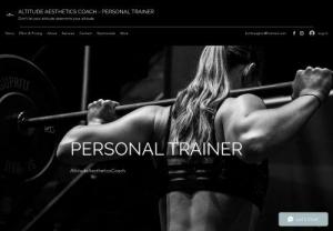 Altitude Aesthetics - We are a fitness program that is trying to reach and help as many people as possible.