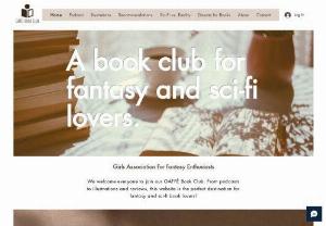 GAFF� Book Club - A book club for fantasy and sci-fi lovers. We want to bring our love of reading to the world!