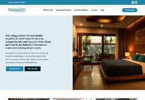 Tranquillity Hotels & Resorts - Tranquillity Hotels & Resorts