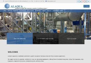 Processing Equipment- Manufacturer | Alaqua Machinery - Alaqua Inc, been experienced for 30+ years of processing equipment manufacturing with Evaporators, Crystallizers and Distillation Machineries.