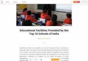Educational Facilities Provided by the Top 10 Schools of India - The top 10 schools in Rajasthan are affiliated to the Distance Learning and Training Academy. They offer a variety of distance learning courses such as business management, electronics technology, nutrition, finance, English, and foreign language.