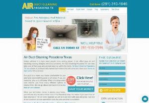 Air Duct Cleaning Pasadena TX - Air Duct Cleaning Pasadena TX offers professional air duct cleaning service in the Pasadena area to improve indoor air quality and save money on energy costs.