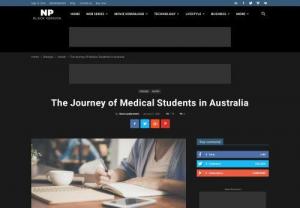 The Journey of Medical Students in Australia - Becoming a doctor in Australia is an aspiration for many medical students. Sometimes, it is a decision taken to pursue a career ambition, while the other times, it is due to their personal experience that they choose to become a doctor. GP jobs in Sydney are on the rise due to several openings in medical facilities.