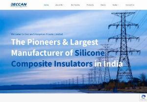 Deccan Enterprises - We are a well-established five-decade experienced Silicon composite insulator manufacturing company with in-house design capability. We operate in multiple mission-critical segments of power transmission, substation, high voltage equipment, railways and urban rail transport (metro).
