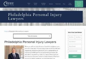 Philadelphia Personal Injury Lawyer - Reiff Law Firm - You are going to need the guidance of a Philadelphia personal injury lawyer and that is where Reiff Law Firm can help. It is critically important to understand some basic 