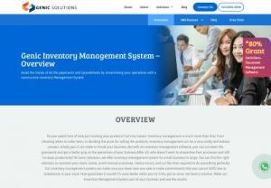 Inventory Management Software - Are you looking for a reputed software development company in Singapore? If yes then Genic Solutions is the best option for you. We are also offering best solutions for inventory management software in Singapore.