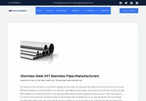 Stainless Steel 347 Seamless Pipes - Sachiya Steel International is a one of the leading stainless steel 347 Seamless pipe manufacturers in India, we stock over 600 tons. We have stock of over 400 tons in stainless steel 347H seamless pipes, and stock of over 200 tons in stainless steel 347 welded pipes. Sachiya Steel International is one of the largest stainless steel 347 pipe supplier in India. Our products include stainless steel 347H seamless tubes, stainless steel 347H welded tubes, SS 347 capillary tubes and SS 347...