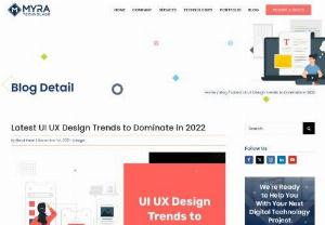 Latest UI UX Design Trends to Dominate in 2021 - Here in this post we are with the latest UI UX design trends 2021 that will rein the web designing industry in this New Year!