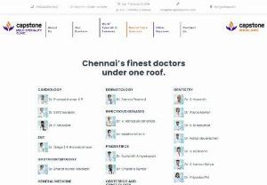 Expert doctors for all needs under one roof - Capstone multi specialty clinic has a team of expert doctors at the peak of their careers, who cover every possible medical emergency