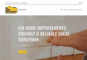 CW Home Improvements - Local friendly and reliable handyman for all your indoor and outdoor home improvements. Serving Bristol, Bath, Saltford, Keynsham and surrounding area.
