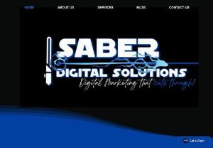 Saber Digital Solutions - Saber Digital Solutions is a company created to assist small to medium business in creating a stronger more engaging online presence.