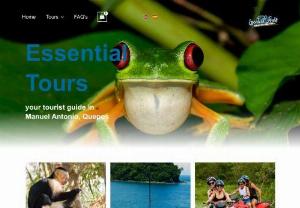 Essential Tours - We are a team of naturalist guides with more than 20 years of experience, certified by the Costa Rican Tourism Institute (ICT). Located in Manuel Antonio National Park. We offer the best tours in the area.