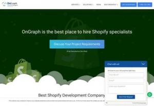 Shopify development services | hire Shopify experts - OnGraph is a leading Shopify development services company providing customized e-Commerce solutions in USA & INDIA. hire Shopify experts to help build your business. Our professionals are technically sound and hold an average of 12+ years of hands-on experience.