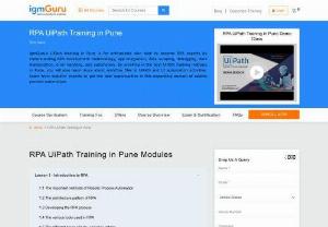 RPA UiPath Training in Pune - IgmGuru offers one of the Best UiPath Training in Pune. RPA UiPath Course in Pune has been designed to assist users in dynamic learning of Robotic Process Automation, to gain a working knowledge of RPA and independently design and