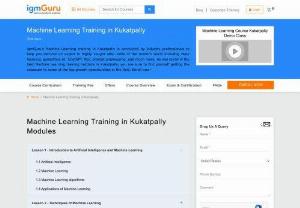 Machine Learning Training Course in Kukatpally - IgmGuru offers one of the best Machine Learning Training in Kukatpally. Machine Learning Course in Kukatpally has been curated after consulting people from the industry and academia. Industry leaders who have delivered successful products and services to their clients have contributed to the course design.