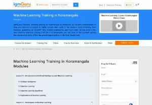 Machine Learning Training Course in Koramangala - IgmGuru offers one of the best Machine Learning Training in Koramangala. Machine Learning Course in Koramangala has been curated after consulting people from the industry and academia. Industry leaders who have delivered successful products and services to their clients have contributed to the course design.