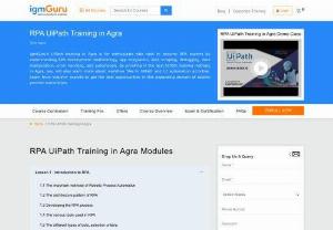 RPA UiPath Training in Agra - gmGuru offers one of the Best UiPath Training in Agra. RPA UiPath Course in Agra has been designed to assist users in dynamic learning of Robotic Process Automation, to gain a working knowledge of RPA and independently design