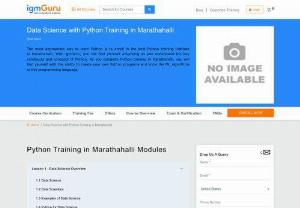 Data Science with Python Training in Marathahalli - IgmGuru offers Data Science with Python Training in Marathahalli. Data Science with Python Course in Marathahalli has been designed after consulting with industry expert.