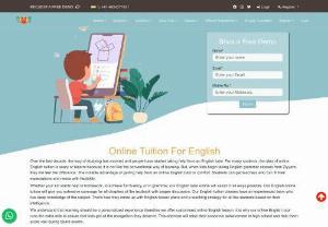 Online English Tuition For English - Ziyyara's English home tutor helps in building a strong foundation via online English tuition classes, so every student can ask their queries without any peer pressure.

Ziyyara appreciates our tutors and their efforts to use a different approach with every student as every student is unique and has their own way to learn the things which our tutors understand efficiently. We highly recommend Ziyyara to all the s