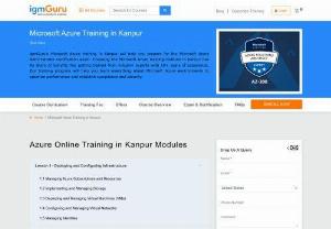 Microsoft Azure Training in Kanpur - IgmGuru offers one of the Best Microsoft Azure Training in Kanpur. Microsoft Azure Course in Kanpur has been designed with an advanced learning concept based on the Azure platform. Trainees shall gain immense knowledge about data access methodologies, Azure resources management, virtual machines, network configuration , deployment, designing web apps, Architecting Microsoft azure solutions, integrating SAAS services on Azure and real hands on projects for azure infrastructure and much more.