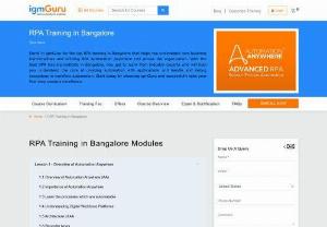 RPA Training in Bangalore - IgmGuru offers one the best RPA Training in Bangalore. The RPA Course in Bangalore by IgmGuru is planned to assist users in dynamic learning about Robotic Process Automation.