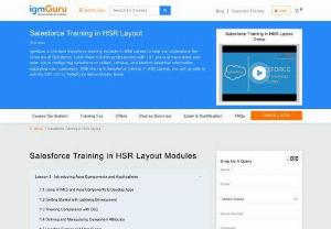 Salesforce Training in HSR Layout - IgmGuru offers one of the best Salesforce Training in HSR Layout. Salesforce Course in HSR Layout is designed as per the latest Salesforce certification exam. This Course helps you apply the most basic and advanced skills in leveraging the data modeling and Salesforce platform to enhance the development of crucial business logic and the application's UI.