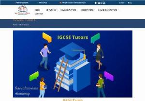 IGCSE Tutor | IGCSE Tuition - Baccalaureate Academy offer IGCSE tutors for the student studying IGCSE curriculum of grade ninth and tenth. We offer a world-class learning experience to the student through our IGCSE tutor program and help them to score high grades in the exam. Scoring high grades in the exam boost their confidence and increase their ability to learn more. The overall good grades help them to easily enter in the leading colleges and universities of the world.