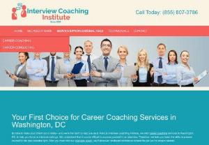 career coaching services washington dc - At Interview Coaching Institute, we offer interview coaching services in Washington, DC. On our site you could find further information.