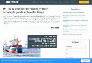 10 Tips to successful shipping of perishable goods with reefer Container - Planning to ship perishable goods? Here are 10 Tips to successful shipping of fresh perishable goods with refrigerated cargo. Follow these tips before shipping frozen perishable items with reefer container.